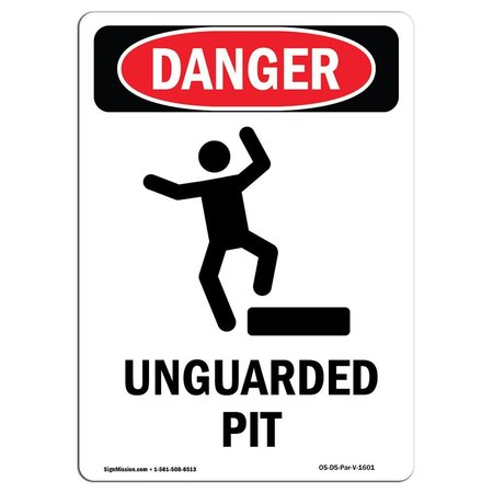 SIGNMISSION OSHA Danger Sign, Unguarded Pit, 7in X 5in Decal, 5" W, 7" H, Portrait, Unguarded Pit OS-DS-D-57-V-1601